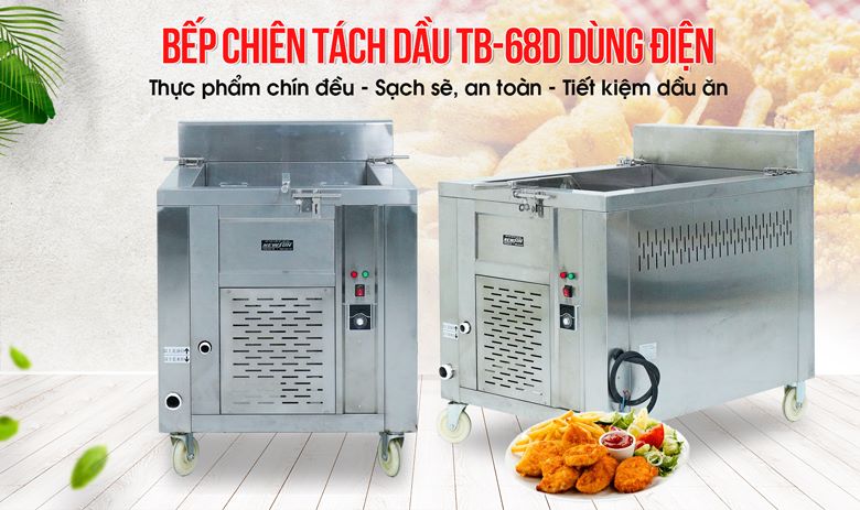 Bếp chiên tách dầu 150 lít TB-68D Bếp chiên tách dầu 150 lít TB-68D